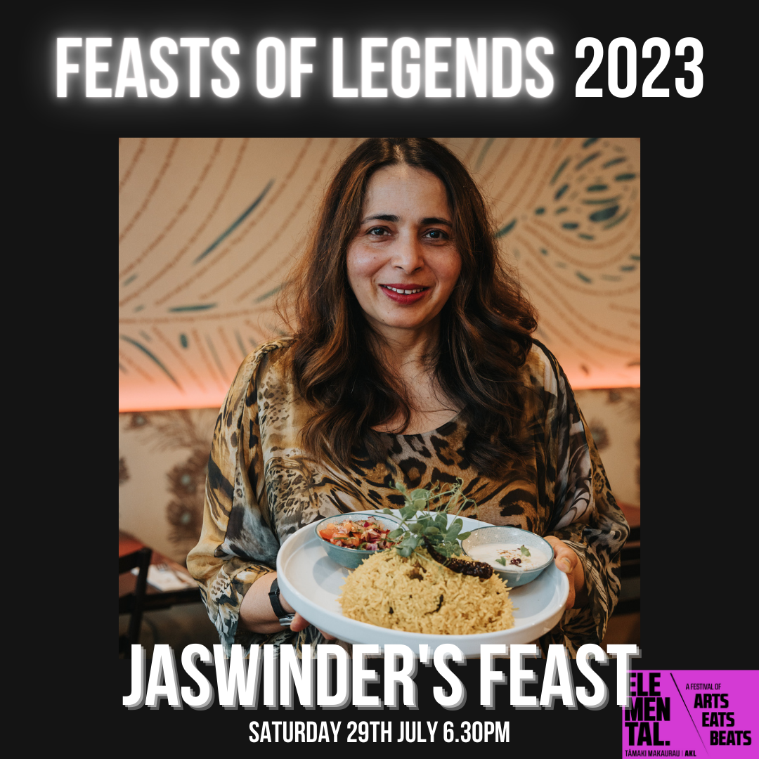 Elemental AKL 2023: Jaswinder's Feast